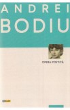 Opera poetica - Andrei Bodiu