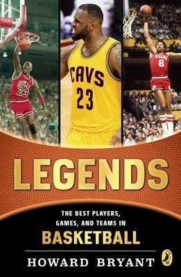 Legends: The Best Players, Games, and Teams in Basketball foto