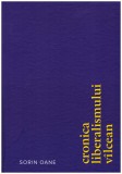 Sorin Oane - Cronica liberalismului vilcean - 128910