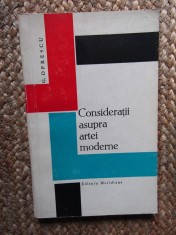 Consideratii asupra artei moderne - G. Oprescu - Carte Istoria Artei