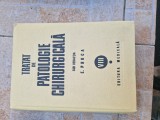 Tratat de patologie chirurgicală vintage