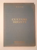 M. Botzan - Culturi irigate (ediția a II-a)