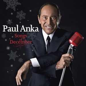PAUL ANKA SONGS OF DECEMBER (CD)