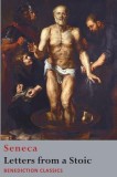 Letters from a Stoic: Epistulae Morales Ad Lucilium