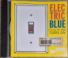 Cd electric blue plug in and turn on