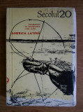 Secolul 20 nr. 8 - 9 / 1973 - Incursiuni &icirc;n conștiința unei lumi America Latină