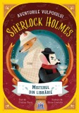 Aventurile vulpoiului Sherlock Holmes, vol. 2. Misterul din librarie &ndash; Cristina Marsi