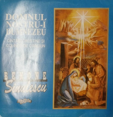 LP: BENONE SINULESCU - DOMNU NOSTRU-I DUMNEZEU, EUROSTAR, ROMANIA, VG+/EX foto
