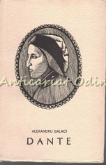 Dante Alighieri - Alexandru Balaci foto