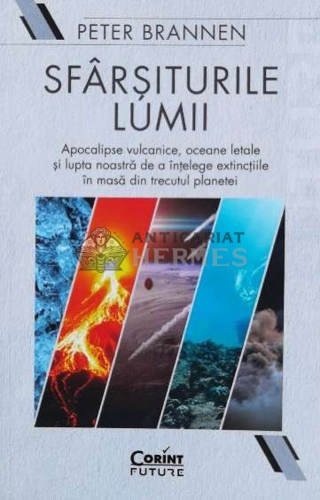 Sfarsiturile lumii - 2021 - Peter Brannen (P41)