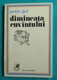 Petre Got &ndash; Dimineata cuvantului ( prima editie )