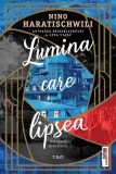 Lumina care lipsea Hardcover Trei carte bestseller autori straini anii 1980 stat georgian