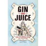 Gin &amp; Juice: The Victorian Guide to Parenting