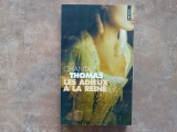 Les Adieux a la Reine - Chantal Thomas