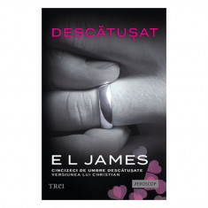 Descatusat, E.L. James - Editura Trei