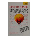 Overcome phobias and panic attacks