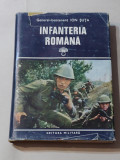 ION SUTA - INFANTERIA ROMANA vol.2 cu o dedicatie a autorului