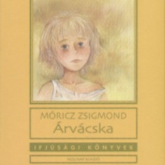 Árvácska - Móricz Zsigmond