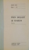 PRIN DESERT SI HAREM de KARL MAY , OPERE - 33 , 1998 , PREZINTA URME DE UZURA