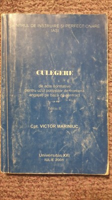 Culegere de acte normative pentru uzul politistilor de frontiera, 2001, 196 pag foto
