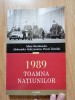 1989, Toamna natiunilor - Adam Burakowski, A. Gubrynowicz, Pawel Ukielski : 2013