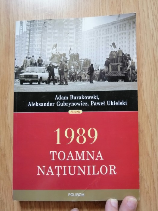 1989, Toamna natiunilor - Adam Burakowski, A. Gubrynowicz, Pawel Ukielski : 2013
