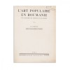 N. Iorga, L&#039;art populaire en Roumanie, 1923, Editie cu Dedicatie, Carte Veche, Bibliofilie, Ilustratii, Legatura Piele