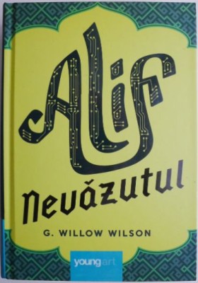 Alif Nevazutul &amp;ndash; G. Willow Wilson foto