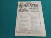 REVISTA SĂNĂTATEA ȘI VIAȚA FERICITĂ * NR. 17-18* NOIEMBRIE 1929 *27