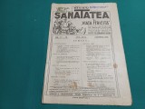 REVISTA SĂNĂTATEA ȘI VIAȚA FERICITĂ * NR. 17-18* NOIEMBRIE 1929 *27