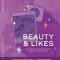 Beauty &amp; Likes: Experiencing God&#039;s Truth about Your Looks