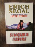 Singura iubire - Erich Segal