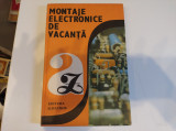 Montaje electronice de vacanță. Emil Marian, Mihăescu, Schmol, Szatmary