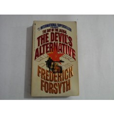 THE DEVIL&#039; S ALTERNATIVE (novel) - Frederick FORSYTH