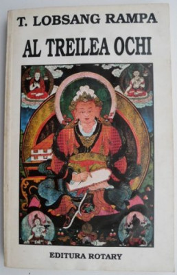 Al treilea ochi &amp;ndash; T. Lobsang Rampa foto