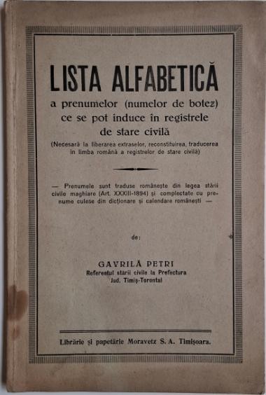 Lista alfabetica a penumelor (numelor de botez) ce se pot induce in registrele de stare civila &ndash; Gavrila Petri