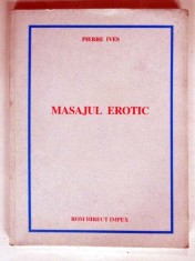 MASAJUL EROTIC - PIERRE IVES