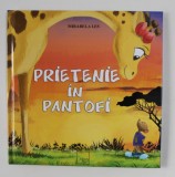 PRIETENIE IN PANTOFI de MIRABELA LES , 2019