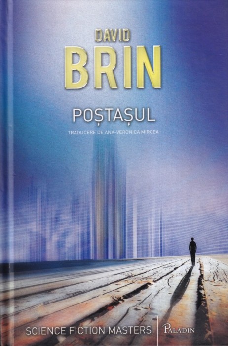 David Brin - Postasul