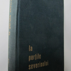 La portile Severinului (cartonata) - Ion Grecea