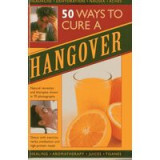 50 Great Way to Cure a Hangover