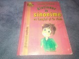 ALEXANDRU CHIRIACESCU - DICTIONAR DE SINONIME CU IMAGINI SI IN RIME