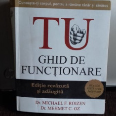 TU. GHID DE FUNCTIONARE - MICHAEL F. ROIZEN