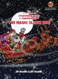 The Adventures of Strawberryhead &amp;amp; Gingerbread(R)-The Magic Sleigh Ride: A heartwarming family Christmas tale filled with joy, kindness, and the w