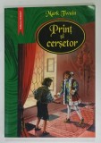 PRINT SI CERSETOR de MARK TWAIN , 2002