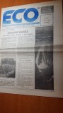Ziarul eco 22 februarie 1990-anul 1,nr. 2 -saptamanl de cultura ecologica