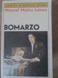 Bomarzo - Manuel Mujica Lainez, Univers 1990, Roman Istoric, 613 pagini