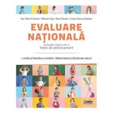 Evaluare nationala la finalul clasei a 4-a. Teste de antrenament. Limba si literatura romana. Matematica si Stiinte ale naturii - Ana-Maria Canavoiu