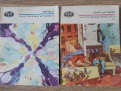 HIMERA. OCHII PANTEREI. PROZA FANTASTICA AMERICANA VOL.1-2-COLECTIV-229592 foto