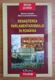 Renasterea Parlamentarismului in Romania Enache, Constantinescu dedicatii